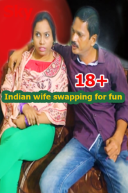 Indian wife swapping for fun (2019) Hindi Short Film