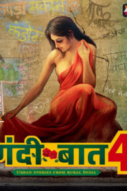 Gandi Baat Season 4 (2020) Hindi ALTBalaji Web Series (Ep 1-5) Watch Online