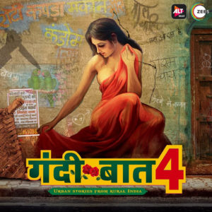 Gandi Baat Season 4 (2020) Hindi ALTBalaji Web Series (Ep 1-5) Watch Online