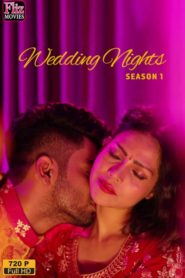 Wedding Nights S01E04 FlizMovies WEB Series