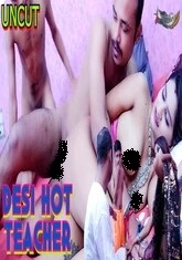 Desi Hot Teacher (2023) GoddesMahi UNCUT Short Film