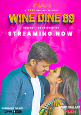 Wine Dine 69 (2023) Fugi S02E01 Hot Web Series