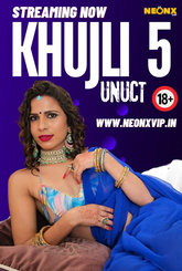 Khujli 5 (2024) NeonX UNCUT Short Film