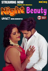 Night Beauty (2024) NeonX UNCUT Short Film